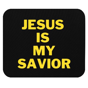 Discover Jesus is my savior Mouse Pads