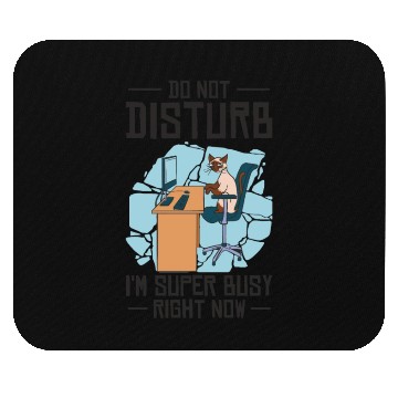 Discover Working Busy Cat Employee Cat Owner Worker Mouse Pads