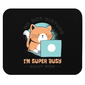 Discover Working Busy Cat Employee Cat Owner Worker Mouse Pads