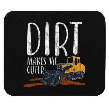 Discover Dirt Makes Me Cuter 4 Mouse Pads