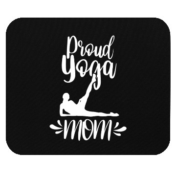 Discover Proud Yoga Mom Mother Hobby Mommy Mouse Pads