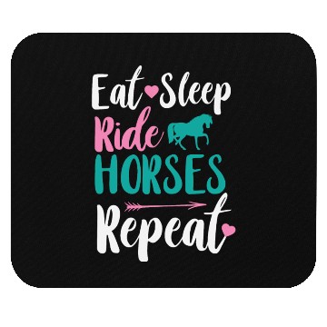 Discover Cute Eat Sleep Ride Horses Repeat Equestrian Mouse Pads
