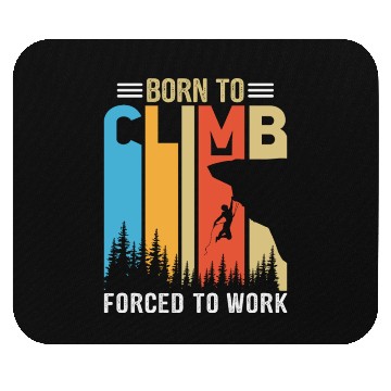 Discover Climbing Mountaineering Climber Mountains Hiking Mouse Pads