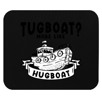 Discover Tugboat Hugging Boat Owner Sailing Hug Mouse Pads