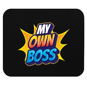 Discover My Own Boss Freelancer Job Work Self Employed Mouse Pads
