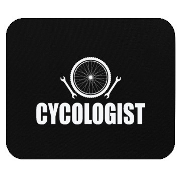 Discover Cycologist Bicycle Mechanic Workshop Mouse Pads