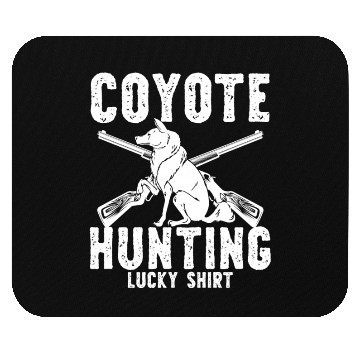 Discover Coyote Trapping Coyote Hunting Yote Hunting Gift Mouse Pads