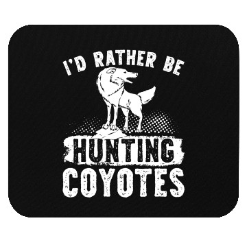 Discover Coyote Trapping Coyote Hunting Yote Hunting Gift Mouse Pads