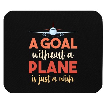 Discover Airline Pilot Quote I Have A Plane Aircraft Pilot Mouse Pads