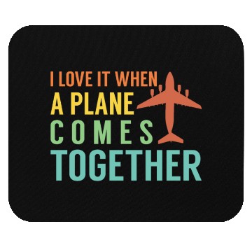 Discover Airline Pilot Plane Comes Together Aircraft Pun Mouse Pads