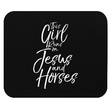 Discover This Girl Runs on Jesus and Horses Mouse Pads Fun Cute