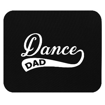 Discover Dance Dad Mouse Pads