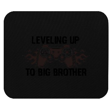 Discover leveling up to big brother gaming Mouse Pads