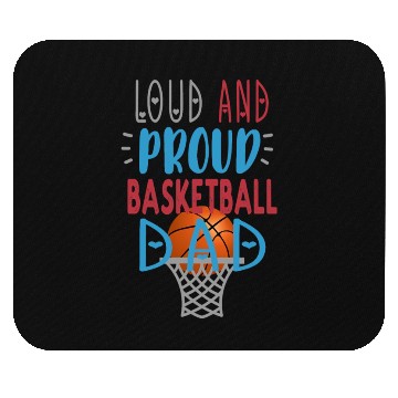 Discover Loud Proud Basketball Dad Mouse Pads