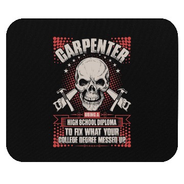 Discover Carpenter Using A High School Diploma Mouse Pads