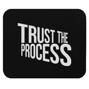 Discover trust the process quote Mouse Pads