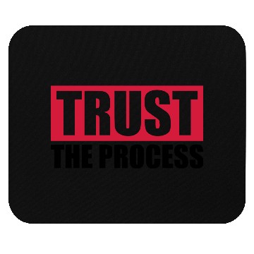 Discover trust the process quote Mouse Pads