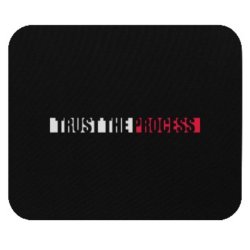 Discover trust the process quote Mouse Pads