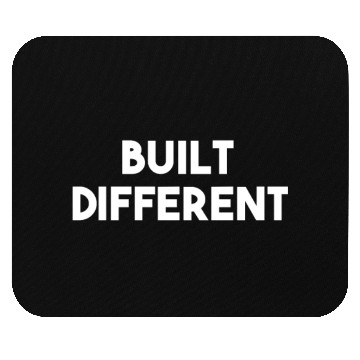 Discover Built Different Mouse Pads