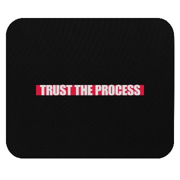 Discover trust the process quote Mouse Pads