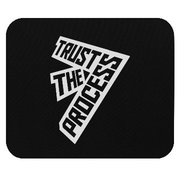 Discover trust the process quote Mouse Pads