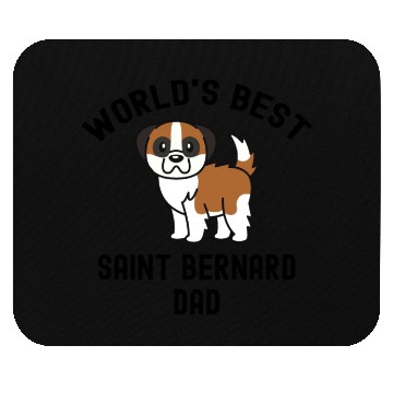 Discover World's Best Saint Bernard Dad Mouse Pads