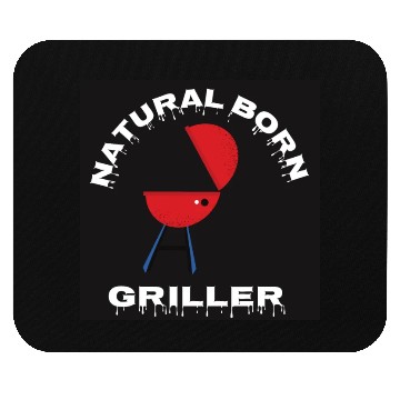 Discover Natural Born Griller Mouse Pads