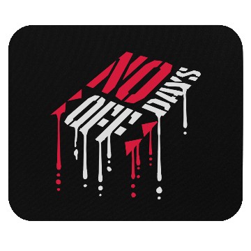 Discover no days off quote Mouse Pads