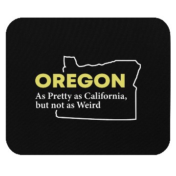 Discover Pretty Oregon Map Design for proud Oregonians Mouse Pads