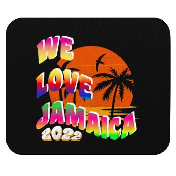 Discover We love Jamaica family vacation 2022 Mouse Pads
