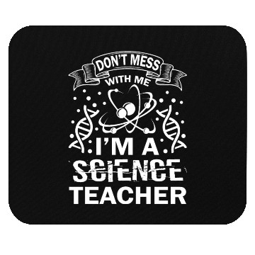 Discover I'm A Science Teacher Mouse Pads