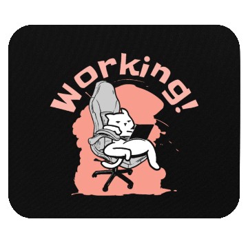 Discover Working Cat Busy Cat Owner Professional Worker Mouse Pads