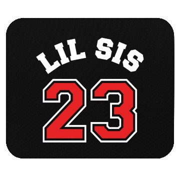 Discover Lil Sis 2023 Little Sister Baby Family Birth Child Mouse Pads