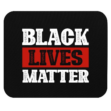 Discover Black Lives Matter. American. African. Black Truth Mouse Pads