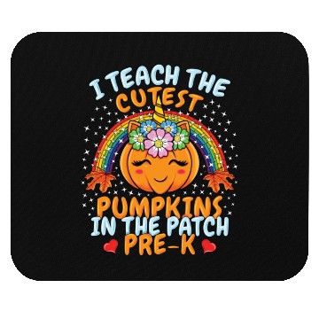 Discover I Teach Cutest Pumpkins Patch Pre K Teacher Mouse Pads