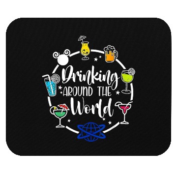 Discover Drinking Around The World Mouse Pads