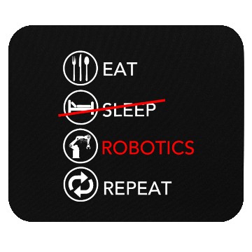 Discover Eat Sleep Robotics Repeat Funny Robot Engineer Gif Mouse Pads
