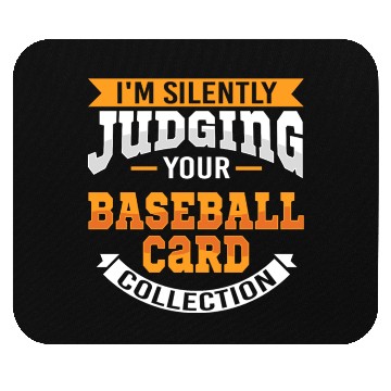 Discover Judging Baseball Card Collection Funny Mouse Pads