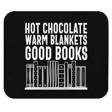 Discover Hot Chocolate Warm Blanket Good Books Cool Quotes Mouse Pads