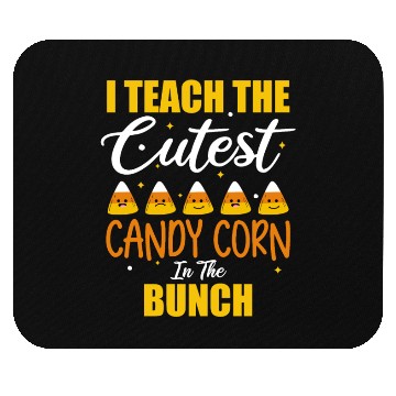 Discover Cute I Teach The Cutest Candy Corn Halloween Mouse Pads