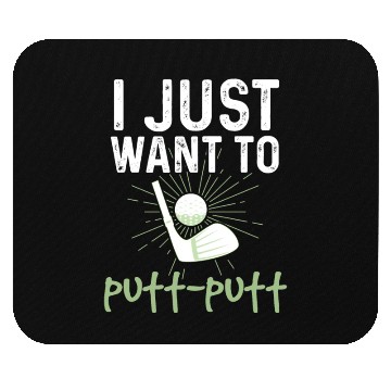 Discover Funny Goofy Mini Golf Quotes Putt Putt Legend Mouse Pads