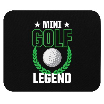 Discover Funny Goofy Mini Golf Quotes Putt Putt Legend Mouse Pads