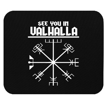Discover See you in Valhalla Viking Mouse Pads