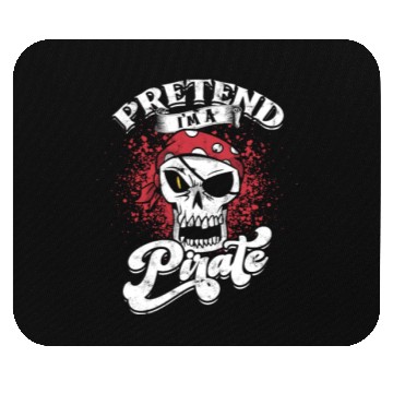 Discover Pretend I'm a pirate - pirate Halloween Mouse Pads