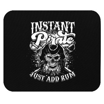 Discover Instant pirate just add rum - skull captain Mouse Pads