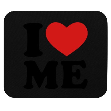 Discover I Love Me Mouse Pads