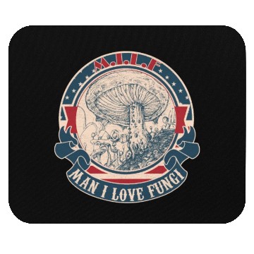 Discover MILF Man I love Fungi Mouse Pads