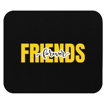 Discover Friends forever. World's friendship day Mouse Pads