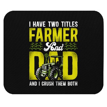 Discover Farming Farmer Dad Father Tractor Mouse Pads