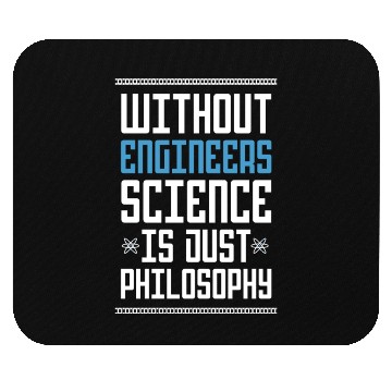 Discover Science Is Just Philosophy Funny Engineering Joke Mouse Pads
